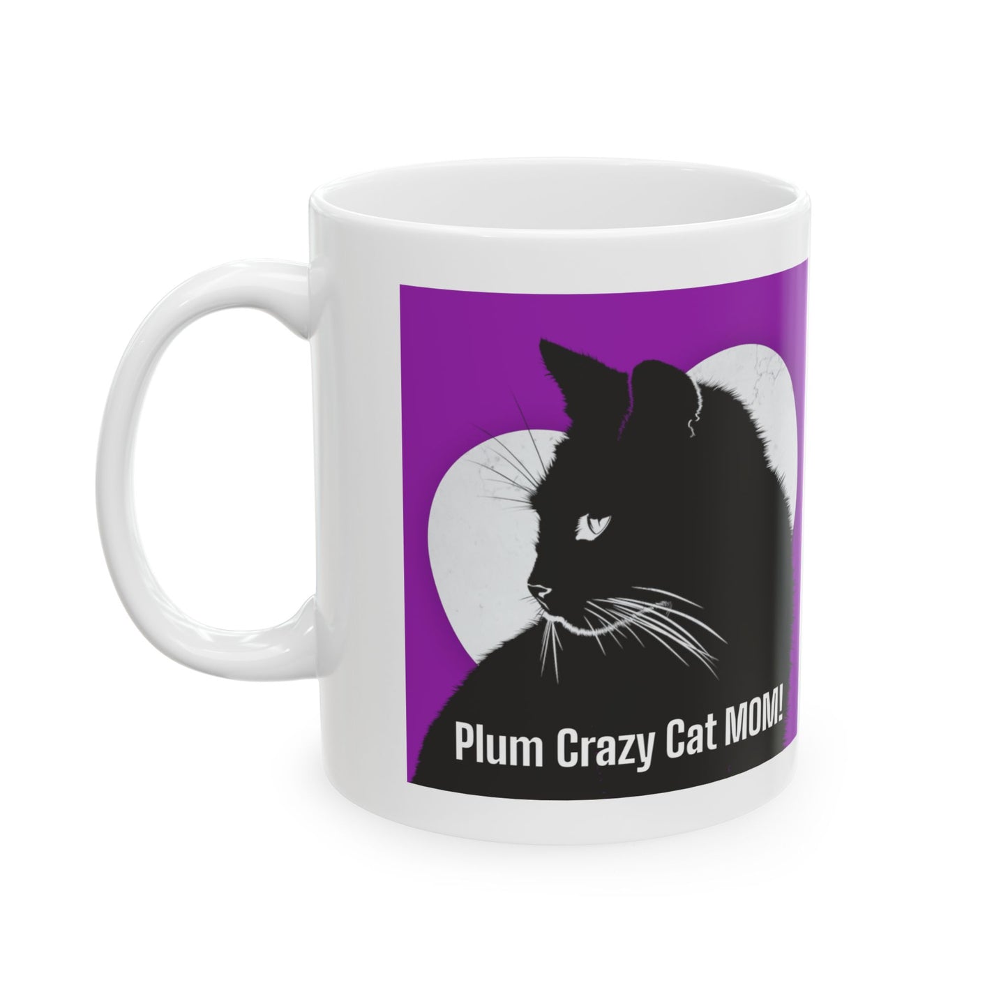 Plum Crazy Cat MOM! Ceramic Coffee Mug 11oz