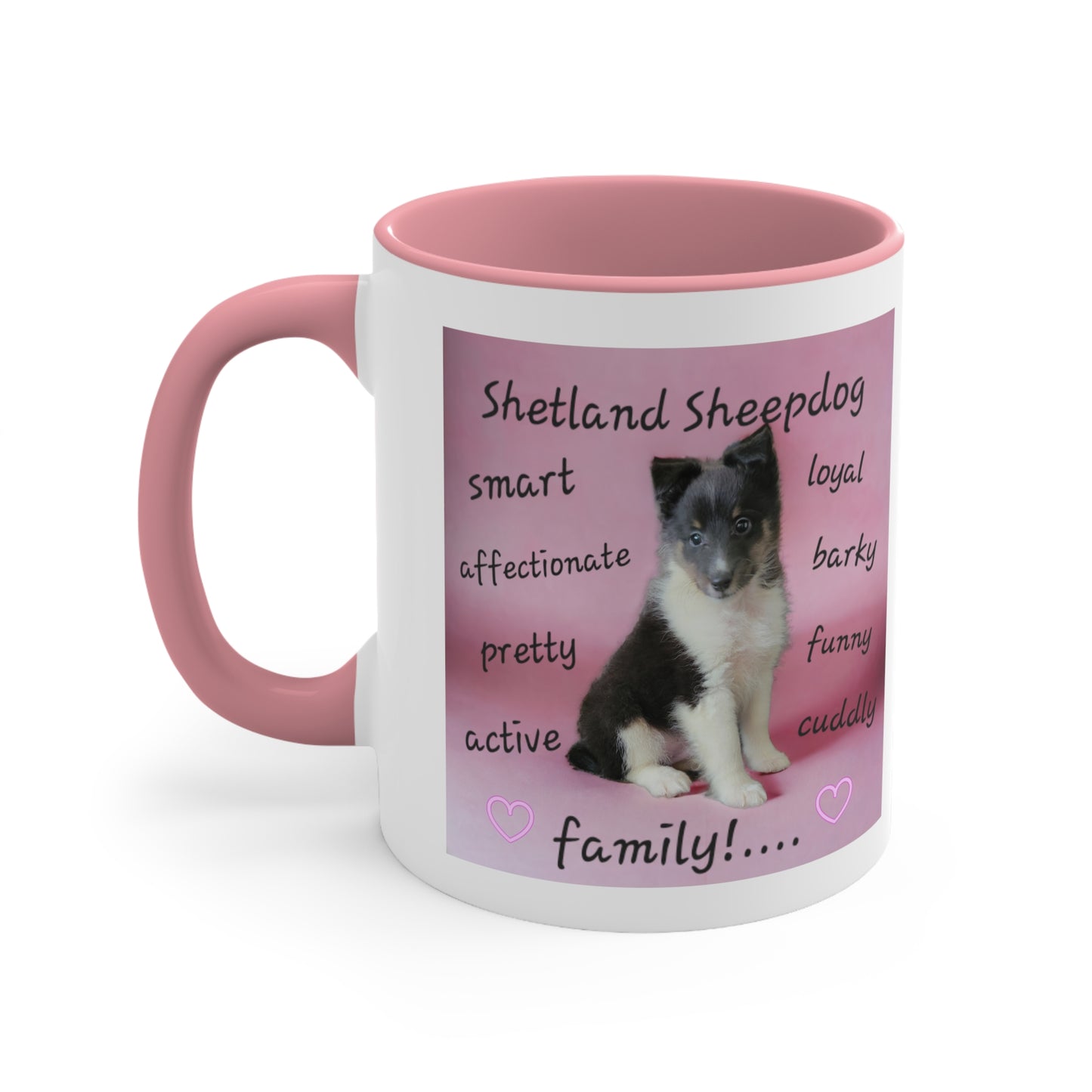 Shelties Rule! Shetland Sheepdog Accent Coffee Mug, 11oz