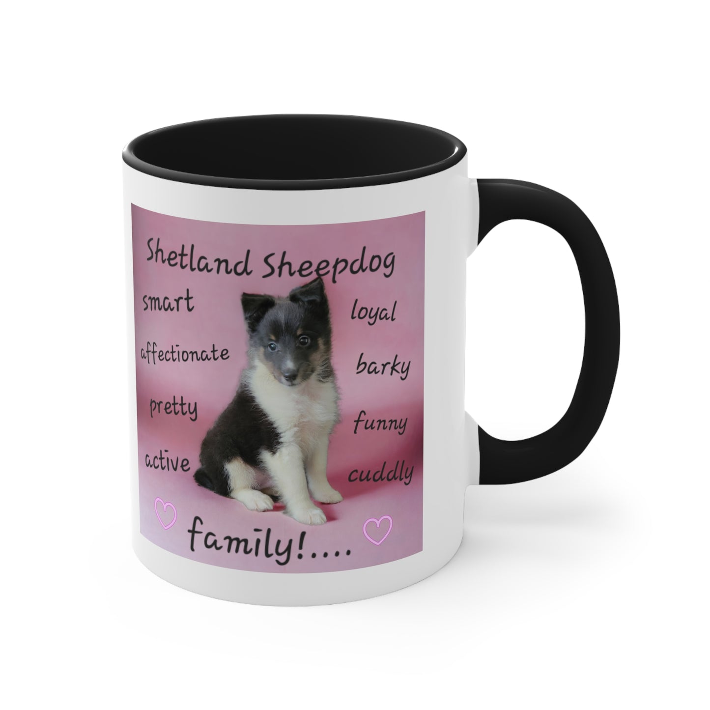 Shelties Rule! Shetland Sheepdog Accent Coffee Mug, 11oz