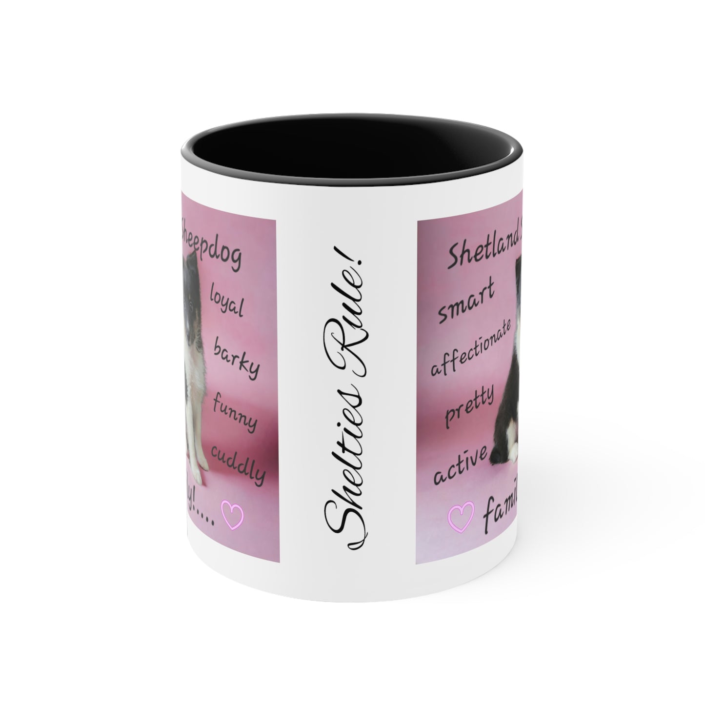 Shelties Rule! Shetland Sheepdog Accent Coffee Mug, 11oz