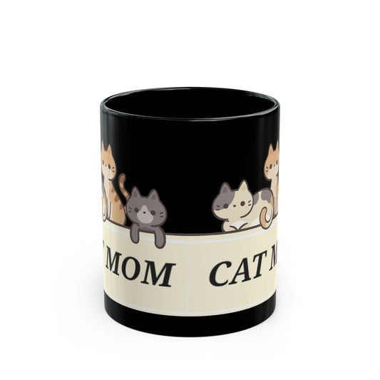 CAT MOM 11oz Black Coffee Mug