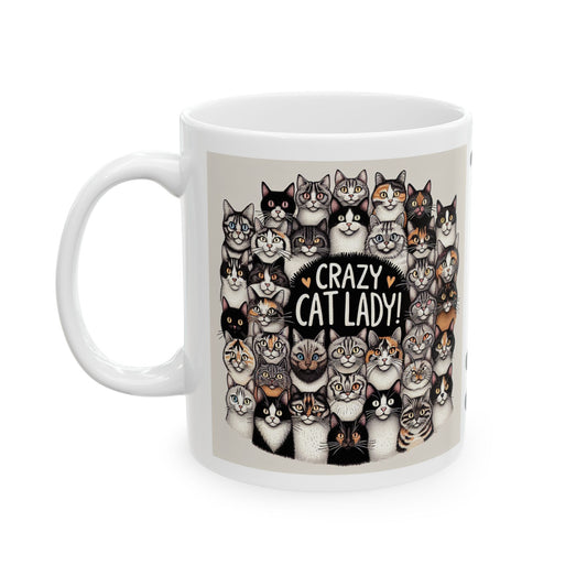 CRAZY CAT LADY! Pile of Cats White Ceramic Mug (11oz)