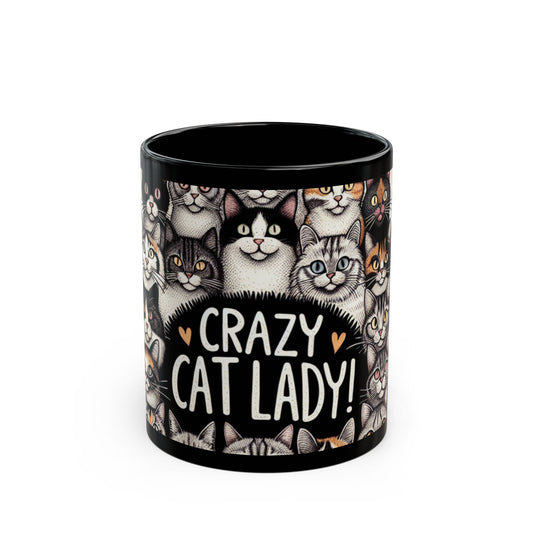 CRAZY CAT LADY Black Mug (11oz)