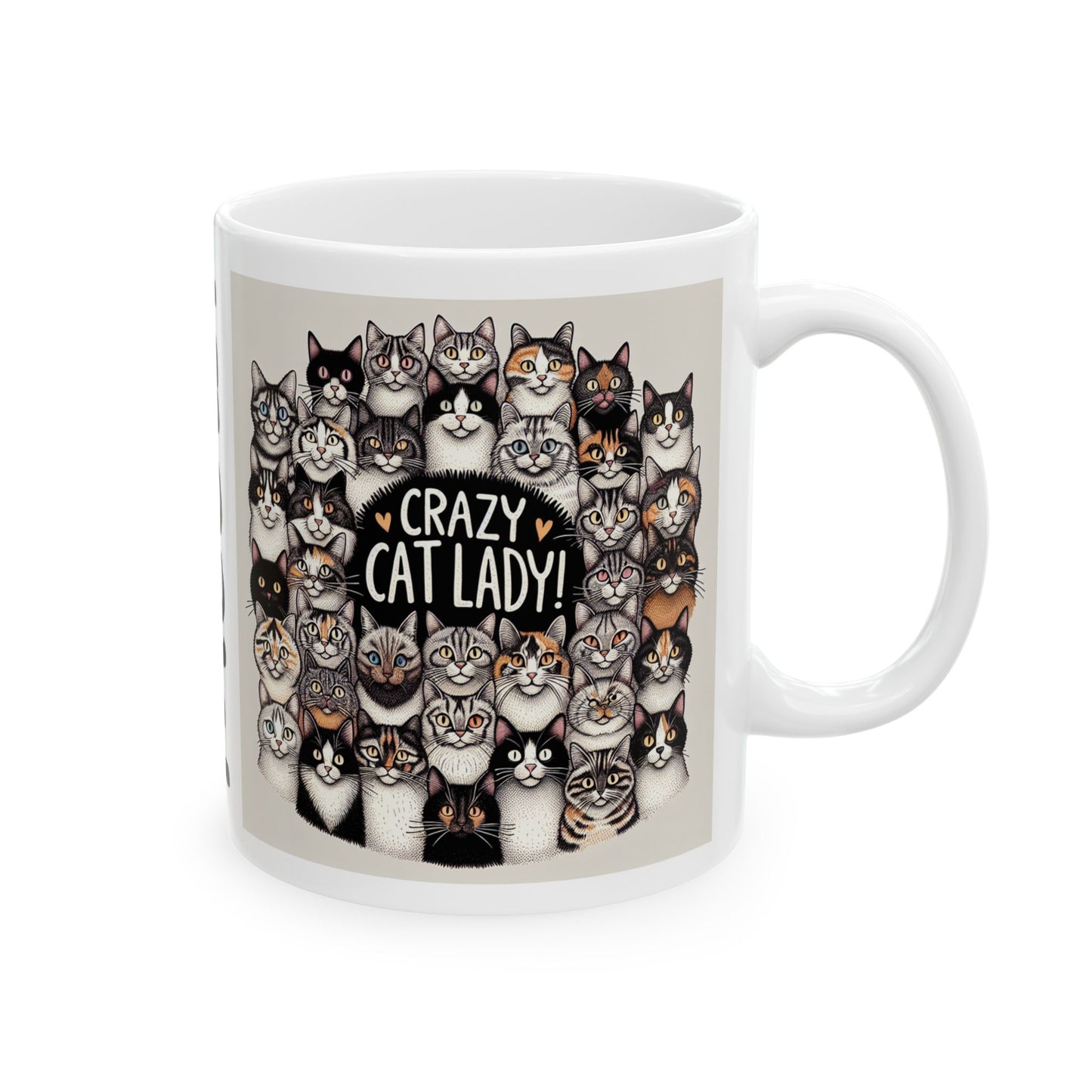 CRAZY CAT LADY! Pile of Cats White Ceramic Mug (11oz)