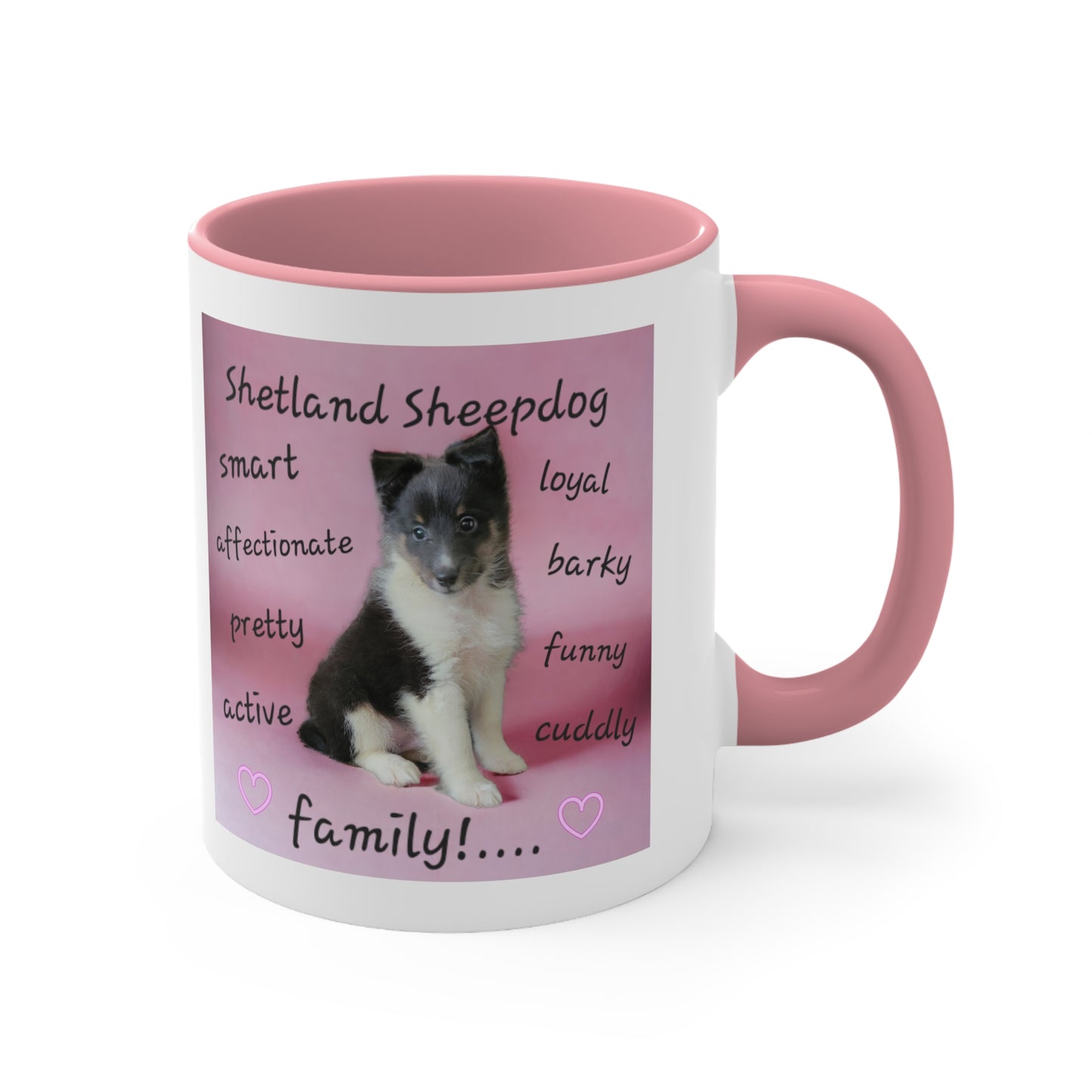 Shelties Rule! Shetland Sheepdog Accent Coffee Mug, 11oz