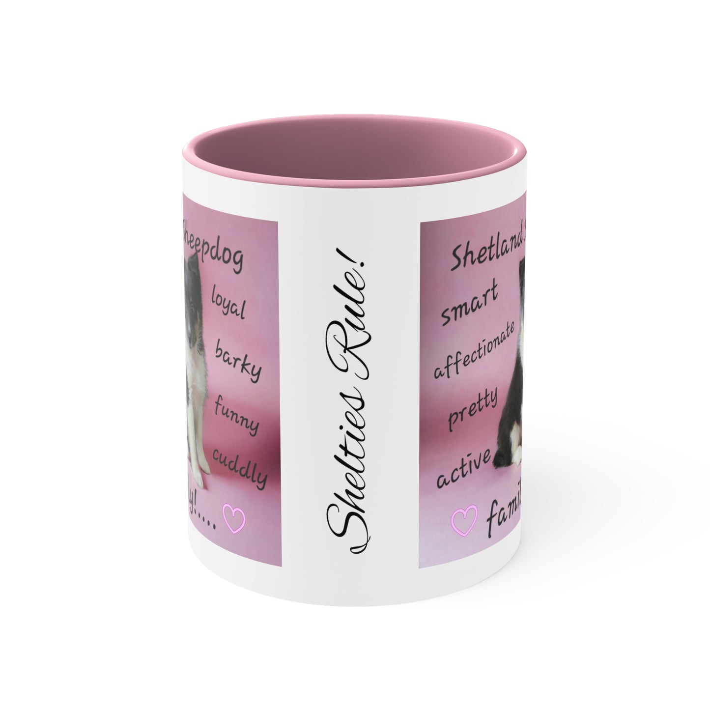 Shelties Rule! Shetland Sheepdog Accent Coffee Mug, 11oz